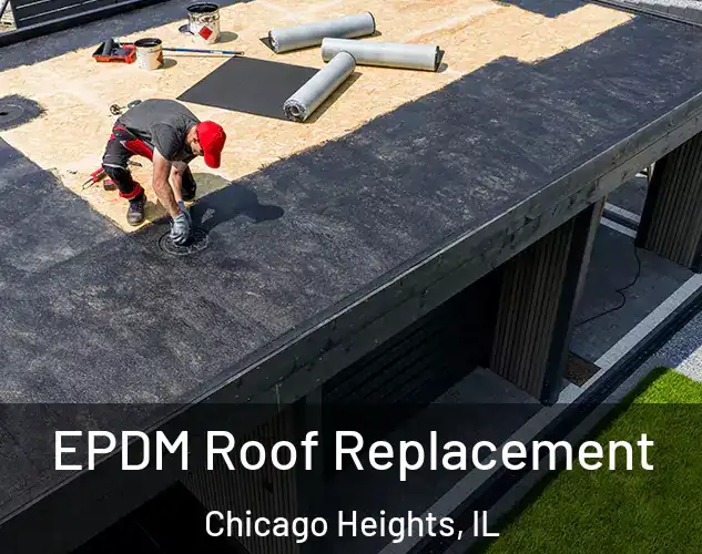 EPDM Roof Replacement Chicago Heights, IL