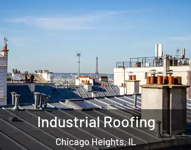  Industrial Roofing Chicago Heights, IL