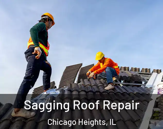  Sagging Roof Repair Chicago Heights, IL
