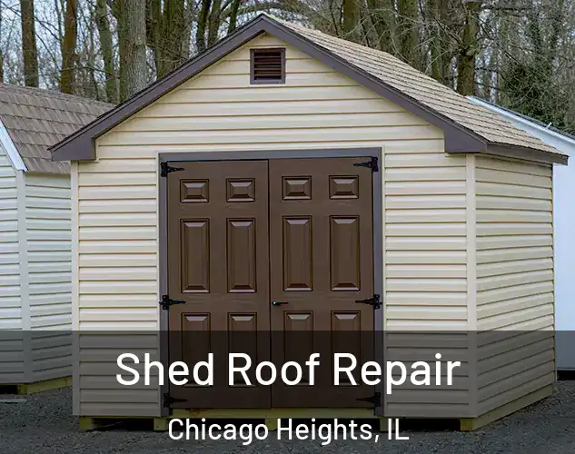  Shed Roof Repair Chicago Heights, IL