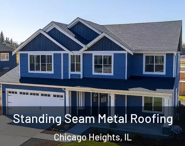  Standing Seam Metal Roofing Chicago Heights, IL